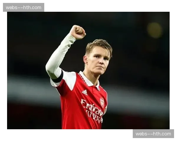 厄德高膝伤确认缺席国际比赛日 全力备战阿森纳多线冲刺关键阶段